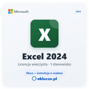 Microsoft Excel 2024 - klucz licencyjny, eklucze.pl