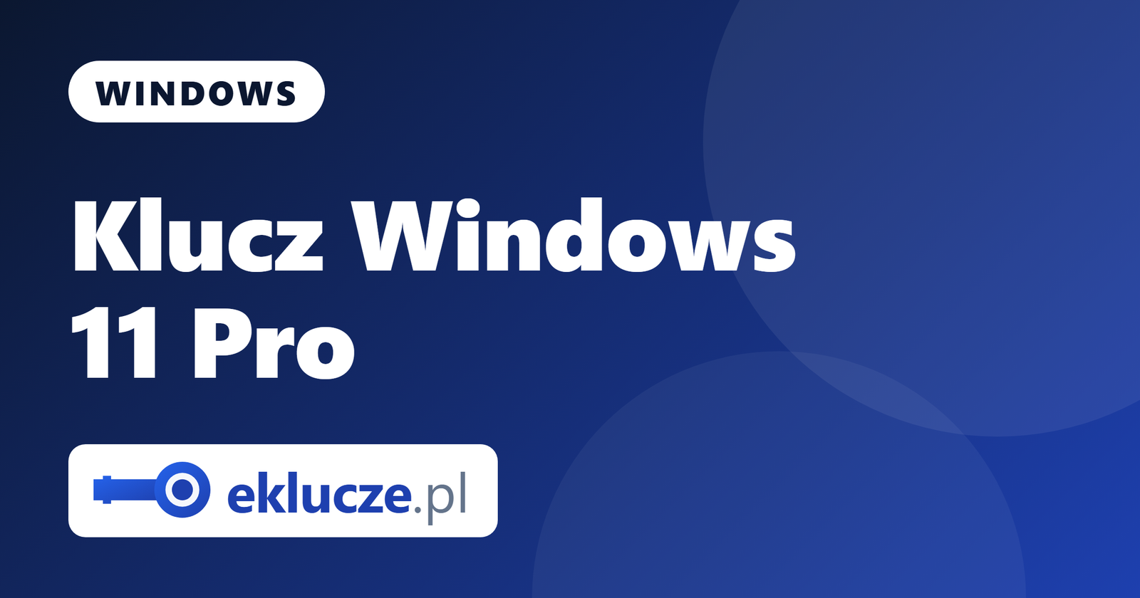 Klucz Windows 11 Pro: oryginalna licencja ESD