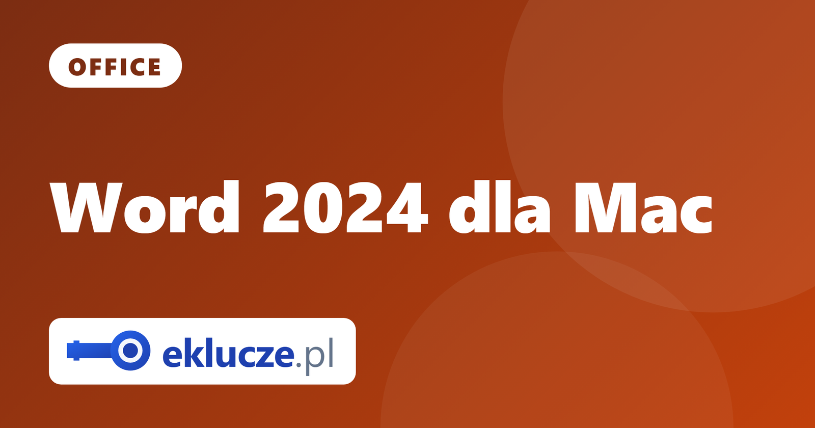 Word 2024 dla Mac: jak kupić go bez abonamentu